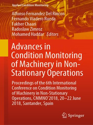 cover image of Advances in Condition Monitoring of Machinery in Non-Stationary Operations